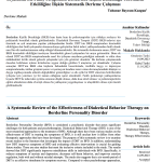 Diyalektik Davranış Terapisinin Borderline Kişilik Bozukluğu Üzerindeki Etkililiğine İlişkin Sistematik Derleme Çalışması